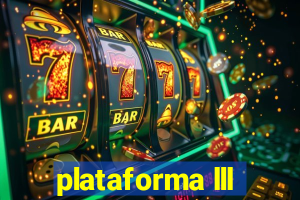 plataforma lll